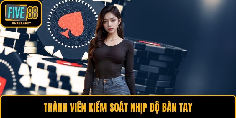 Thành viên kiểm soát nhịp độ bàn tay